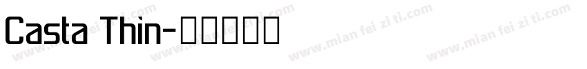 Casta Thin字体转换